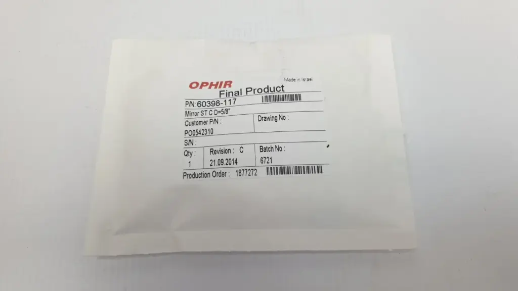 Ophir sealed bag with label: Mirror ST C D=5/8 inch, P/N 60398-117, customer P/N PO0542310